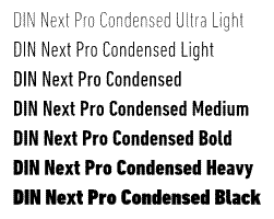 DIN Next Pro Condensed